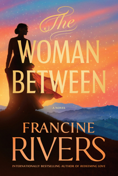 The Woman Between: A Historical Western
