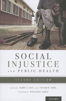 Paperback Social Injustice and Public Health Book
