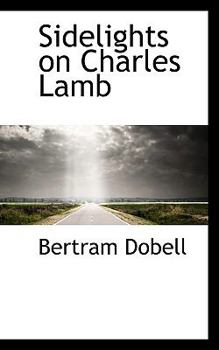 Sidelights on Charles Lamb