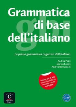 Paperback Grammatica di base dell´italiano: Grammatica di base dell´italiano (Italian Edition) Book
