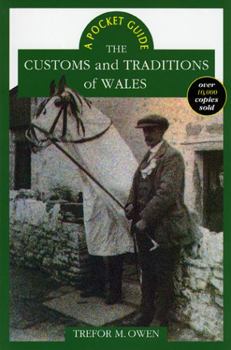 Paperback The Customs and Traditions of Wales Book