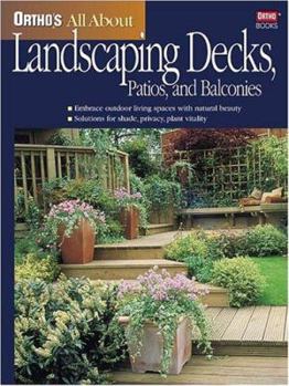 Paperback Ortho's All about Landscaping Decks, Patios, and Balconies Book