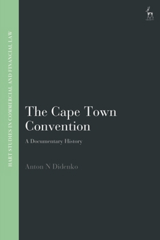 Paperback The Cape Town Convention: A Documentary History Book
