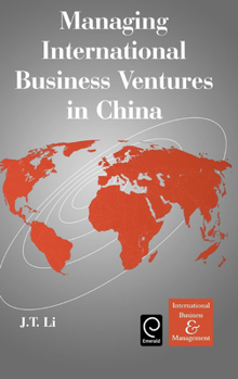 Hardcover Managing International Business Ventures in China Book