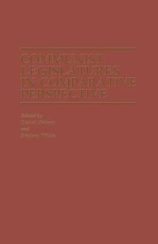 Paperback Communist Legislatures in Comparative Perspective Book