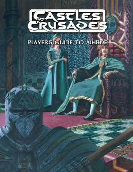 Toy Player's Guide to Aihrde (C&c Supp., Hardback) Book