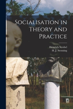 Paperback Socialisation in Theory and Practice Book