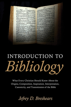 Paperback Introduction To Bibliology Book
