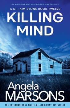 Killing Mind - Book #12 of the D.I. Kim Stone