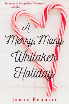 Paperback A Merry, Many Whitaker Holiday Book