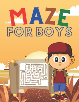 Paperback Maze for Boys: A challenging and fun maze for kids by solving mazes Book