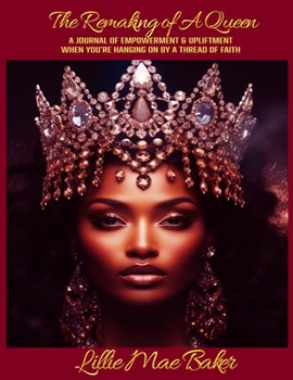 Paperback The Remaking of A Queen Book