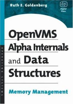 Paperback OpenVMS Alpha Internals and Data Structures: Memory Management Book