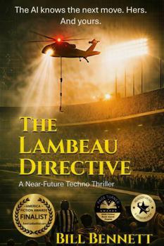 The Lambeau Directive: A Near Future Techno Thriller (Martinez Mysteries)