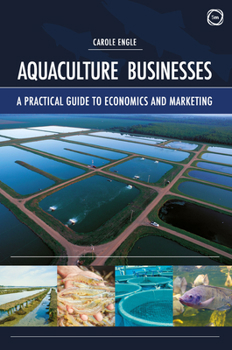 Hardcover Aquaculture Businesses: A Practical Guide to Economics and Marketing Book