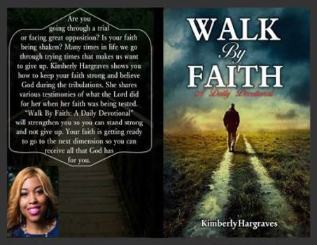 Walk by Faith: A Daily Devotional