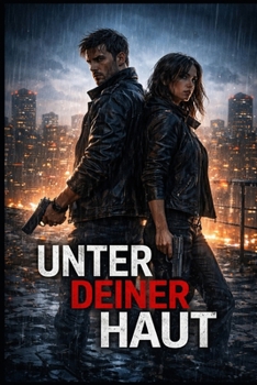 Paperback Unter Deiner Haut: Unter Deiner Haut [German] Book