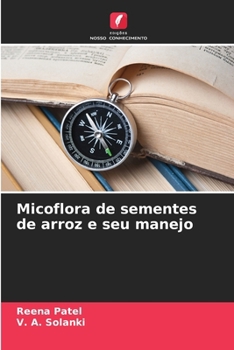 Paperback Micoflora de sementes de arroz e seu manejo [Portuguese] Book