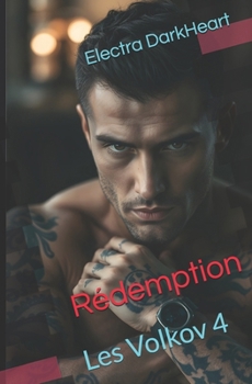 Paperback Rédemption: Les Volkov 4 (French Edition) [French] Book