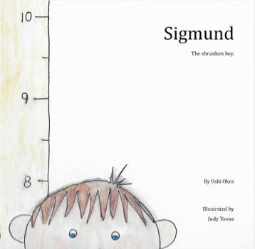 Paperback Sigmund.: The shrunken boy. Book