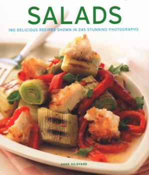 Hardcover Salads: 180 Delicious Recipes Shown in 245 Stunning Photographs Book