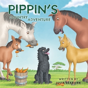 Paperback Pippin's Country Adventure Book