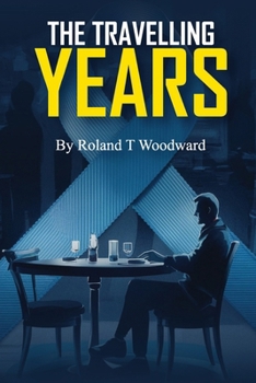 Paperback The Travelling Years Book