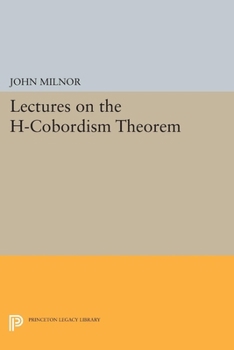 Paperback Lectures on the H-Cobordism Theorem Book