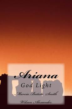 Paperback Ariana: God Light Book