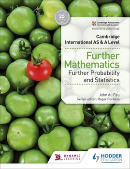 Paperback Cambridge International as & a Level Further Mathematics Further Probability & Statistics: Hodder Education Group Book