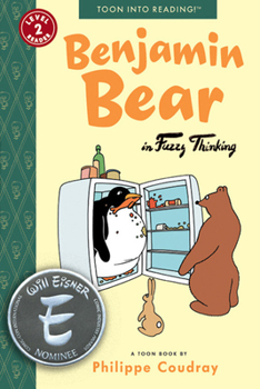 Benjamin Bear in Fuzzy Thinking - Book  of the Toon Books