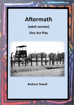 Paperback Aftermath: One Act Play (Adult version) Book