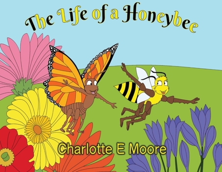Paperback The Life of a Honeybee Book