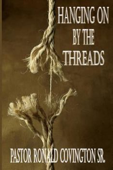 Paperback Hanging on by the Thread Book