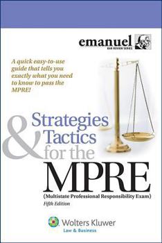 Paperback Strategies and Tactics for the Mpre (Multistate Professional Responsibility Exam) Book