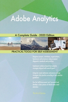Paperback Adobe Analytics A Complete Guide - 2020 Edition Book