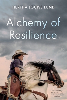 Paperback Alchemy of Resilience: My Rugged Path to Wholeness Book