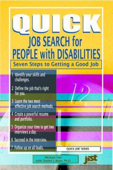 Paperback Quick Job Search for People with Disabilities: Seven Steps to Getting a Good Job Book