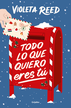 Paperback Todo Lo Que Quiero Eres Tú / Alll I Want for Christmas Is You [Spanish] Book