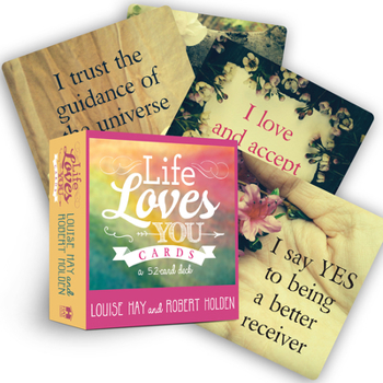 Misc. Life Loves You Cards: 52 Inspirational Affirmation Cards for Daily Wisdom and Motivation Book