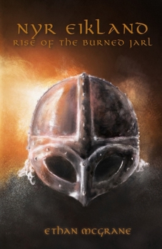 Paperback Nyr Eikland: Rise of the Burned Jarl Book