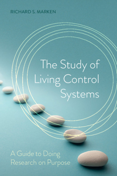 Paperback The Study of Living Control Systems Book