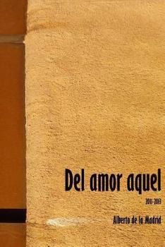 Paperback Del amor aquel [Spanish] Book