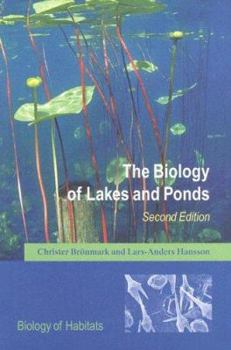 Hardcover The Biology of Lakes and Ponds Book