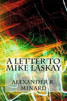 Paperback A Letter to Mike Laskay Book