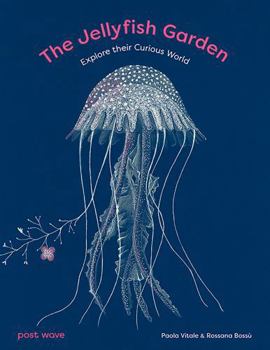 Hardcover Post Wave Childrens Books The Jellyfish Garden. Book