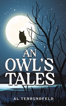 Hardcover An Owl's Tales Book