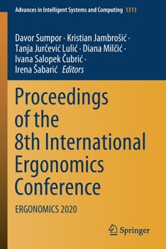 Paperback Proceedings of the 8th International Ergonomics Conference: Ergonomics 2020 Book