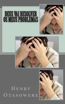 Paperback Deus vai resolver os meus problemas [Portuguese] Book