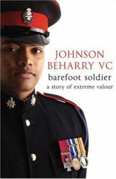 Hardcover Barefoot Soldier: A Story of Extreme Valour Book